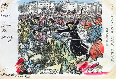 Postcard Depicting the Massacre of the Jews in Algiers, 25th January 1899 by E. Couturier
